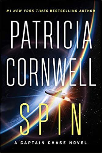 'Spin: A Captain Chase novel'